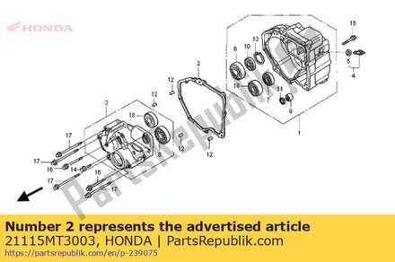 Gasket, rr. case 21115MT3003 Honda